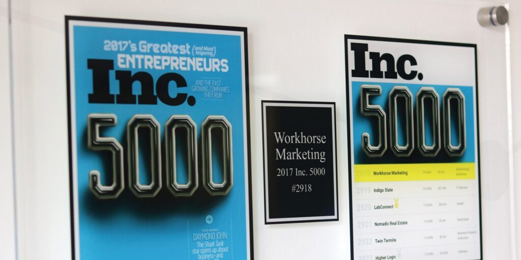 Inc. 5000 Workhorse Marketing